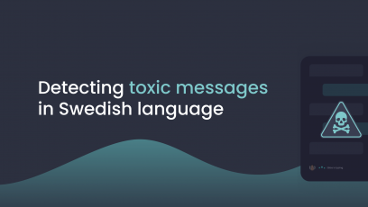 Detecting toxic messages in Swedish language